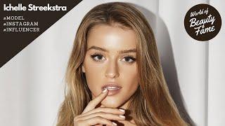 Ichelle Streekstra | Dutch Model & Instagram Influencer - Bio & Info