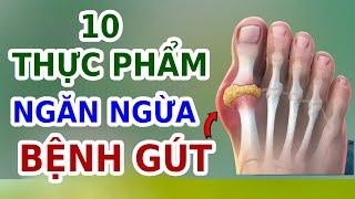 10 Thực Phẩm Ngăn Ngừa Và ĐÁNH TAN BỆNH GÚT | EVA COCO