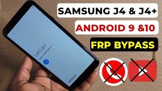 Samsung J4, J4+ (J415, J400) Frp Bypass Android 9, 10 | Samsung J4+ Google Account Bypass 2024