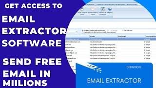 FREE EMAIL EXTRACTOR SOFTWARE THAT WORKS LIKE FIRE- SEND EMAIL MARKETNIG IN MILLIONS