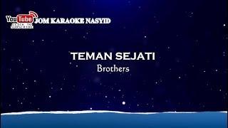 Brothers - Teman Sejati + Karaoke Minus-One HD