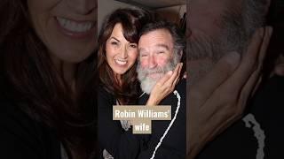 Robin Williams's Wife ! #robinwilliams #celebrity #actor #shorts #youtube #fyp #couple #wife