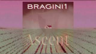 Bragini1 - Ascent (slowed)