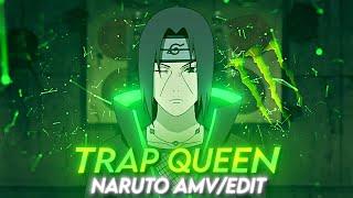 Trap Queen I Naruto [AMV/Edit]