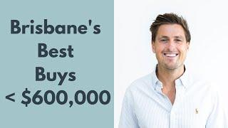 5 Best Suburbs To Invest In Brisbane Under $600,000 | Property Investing