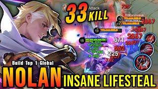 33 Kills!! OP Nolan with this Item (INSANE LIFESTEAL) - Build Top 1 Global Nolan ~ MLBB