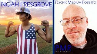 Noah Presgrove: Friend Group Conflict? A reading by Psychic Medium Roberto.