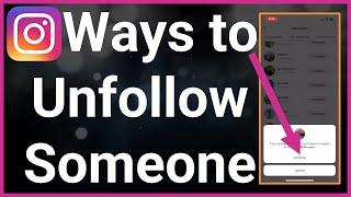 2 Ways To Unfollow Someone On Instagram