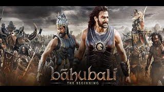 Baahubali 1 - The Beginning | Hindi | Full Movie | PRABHAS | Tamanaah Bhatia | Anushka Shetty