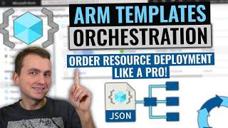 ARM Templates Orchestration | Set deployment order and pull resource information