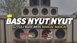 DJ PALING GREGET BUAT CEK SOUND VERSI BASS NYUT NYUT