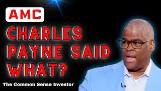 AMC Charles Payne Just Said THIS About the APES