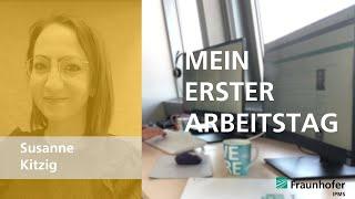 Der erste Arbeitstag im Fraunhofer IPMS | Susanne Kitzig