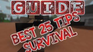 Unturned - 25 BEST Tips/Tricks for Survival - For Beginners - GUIDE/TUTORIAL - Part 1