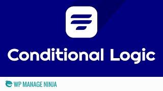 Set up Forms with Conditional Logic in WP Fluent Form WordPress Plugin