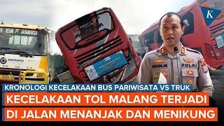 Kronologi Kecelakaan Bus Pariwisata Vs Truk di Tol Pandaan-Malang Hari Ini