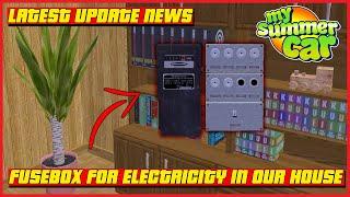 My Summer Car - Fusebox for Electricity in Our House And Latest Update News 2021 | Ogygia Vlogs