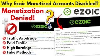 Why Ezoic Monetized Account Disable? | Ezoic Traffic Arbitrage | Paid Traffic | High Earnings
