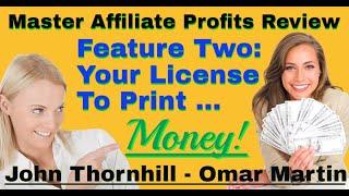 Master Affiliate Profits Review | Your License to Print Money