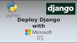 Deploy First Django App on IIS|Serve Static files with IIS Virtual Directory |Create App with Django