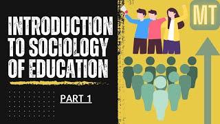 B.Ed. second sem, Sociological perspectives of education, Unit-1, Part 1...  useful for TET, CTET.