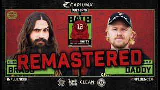 BATB 12: Erik Bragg Vs. Shrimpdaddy REMASTERED