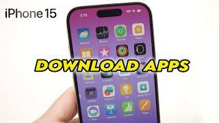 How to Download & Install Apps on iPhone 15/ Pro / Plus
