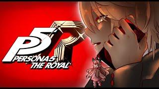 【Persona 5 Royal】 Final Battle Against God | Blind Let's Play 【Vtubers】