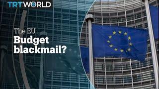 EU: Budget blackmail?