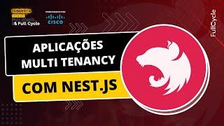 Aplicações multi tenancy com Nest.js