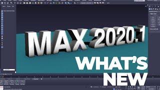 3D MAX 2020.1 - WHATS NEW?