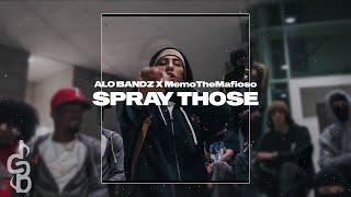 [FREE] ALO BANDZ X MemoTheMafioso Type Beat-"Spray Those" (Prod.CPTB)