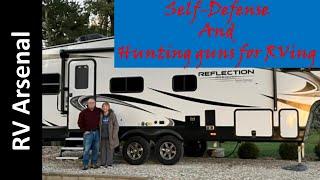 Self-Defense and Hunting guns for RVing.