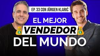 La Historia detrás del Mejor Vendedor del Mundo | Podcast con Jürgen Klarić