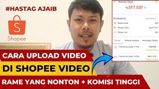 Cara Upload Video Shopee di Shopee Affiliate Program