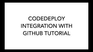 AWS CodeDeploy Integration with GitHub