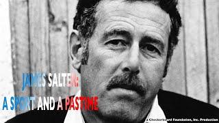 James Salter: A Sport and a Pastime - Trailer