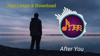 COPYRIGHT FREE - After You [Attribution is Not Required]