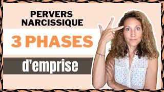 3 PHASES d'EMPRISE du Pervers Narcissique sur le Haut Potentiel