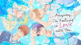 Anyway, I'm Falling in Love with You  Episode 9 EN Sub  JP Dub