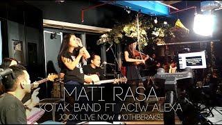 KOTAK Mati Rasa ft Aciw Alexa (acoustic live)