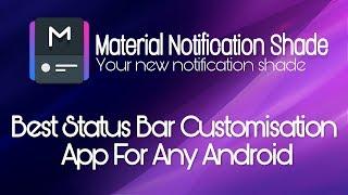 Material Notification shade  | Best  Status bar Customisation App For Android by Os Tips And tricks