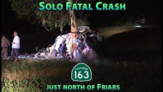 Solo Fatal Crash, 163S at Friars