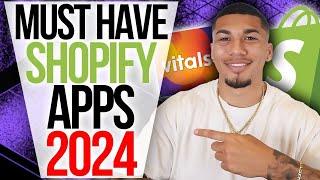Must Have Shopify Apps In 2024 - Shopify Dropshipping