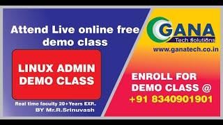 Linux admin online training in hyderabad | by R.Srinuvas | Gana Tech Solutions