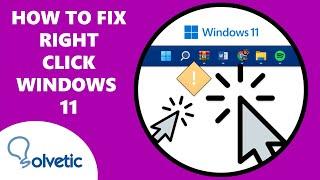 Fix Right Click Windows 11 Taskbar or Desktop Not Working ️