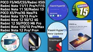 HyperOS India/Note 10S/10 Pro/11/12/Pro/13/Android 15/MIUI 14/HyperOS 2.0/POCO M6/CiVi 15/iOS 18 FTR