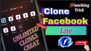 Facebook Lite | Unlimted Clone // Creating New Working | Method Mobile Trick 