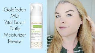 Goldfaden MD Vital Boost Daily Moisturizer Review