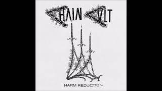 CHAIN CULT - Harm Reduction [GRECE - 2024]